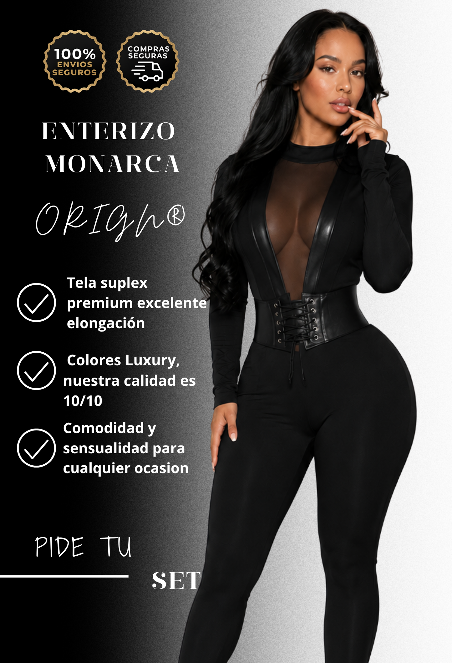 ENTERIZO MONARCA®
